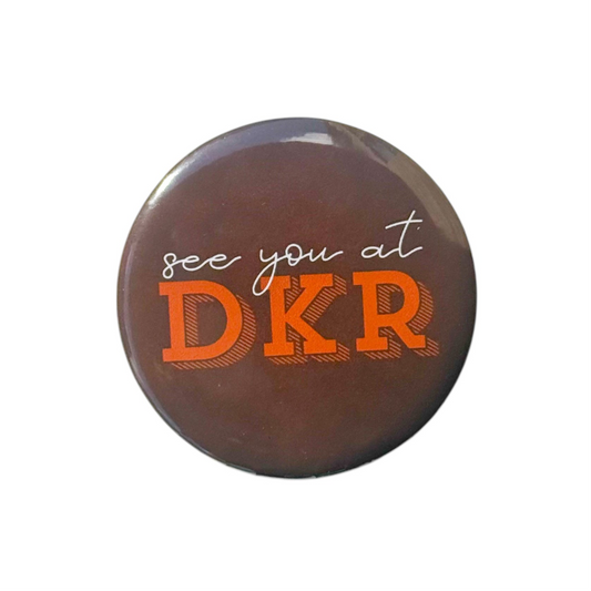 See You @ DKR Game Day Button