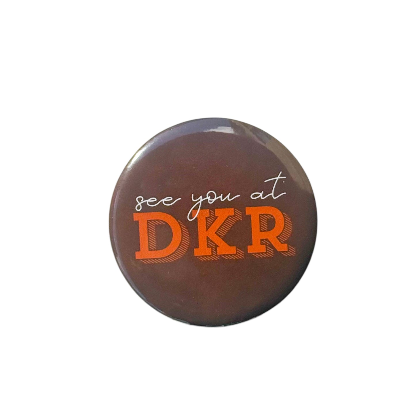 See You @ DKR Game Day Button