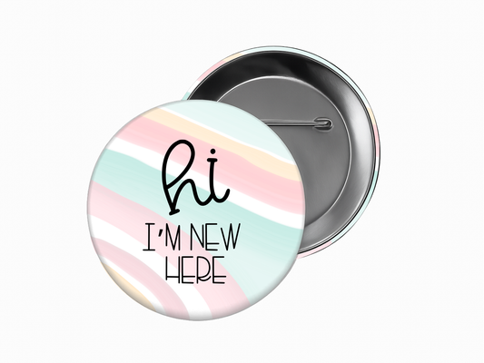 I'm New Here Button