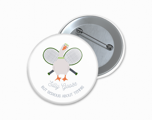 Silly but Serious About Tennis Button