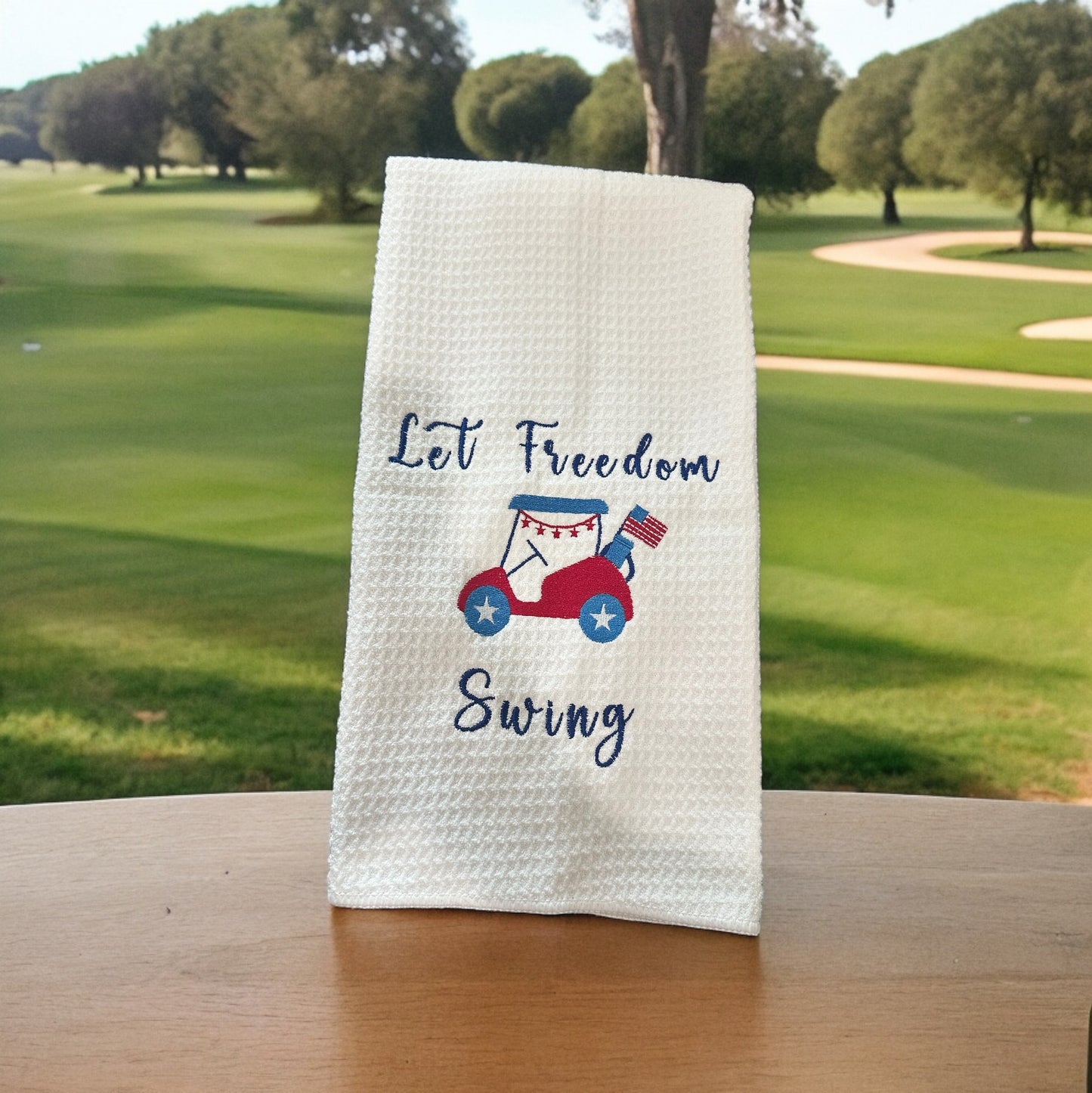 Let Freedom Swing Golf Towel