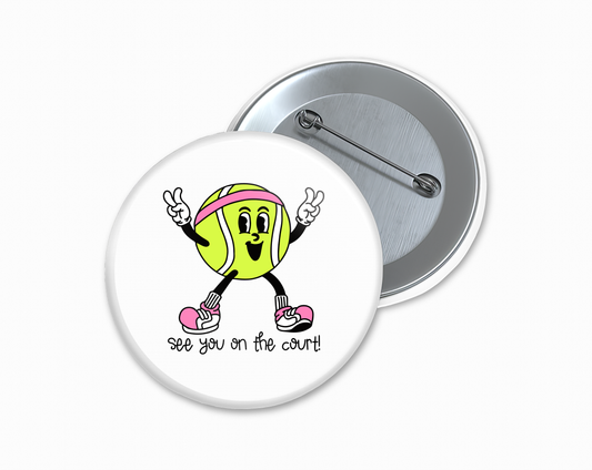 See You on the Court Button