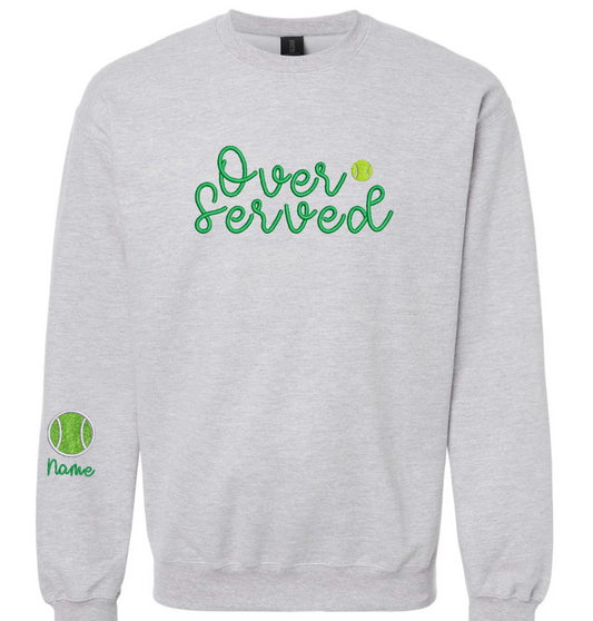 Over Served Custom Crew